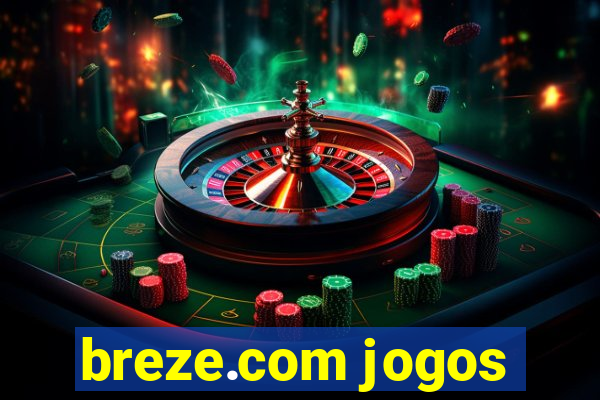 breze.com jogos